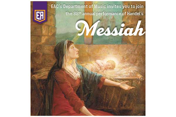 EAC’s Music Department invites public to join Handel’s Messiah
