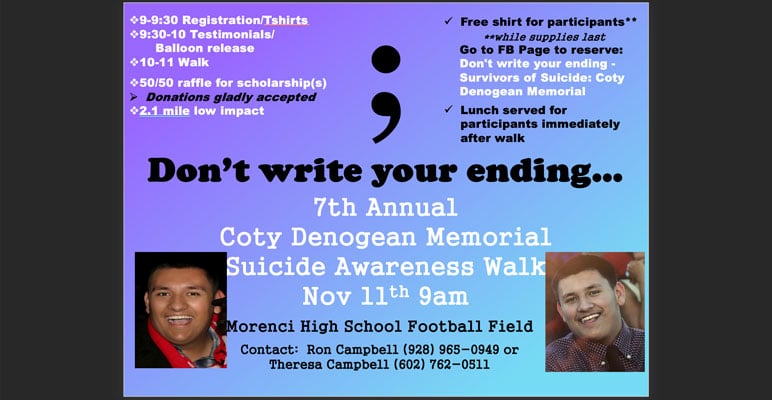 The 7th annual Coty Denogean Memorial Suicide Awareness Walk in Morenci is Saturday, November 11