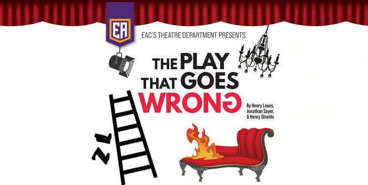 Eastern Arizona Theatre Department presents ‘The Play That Goes Wrong’