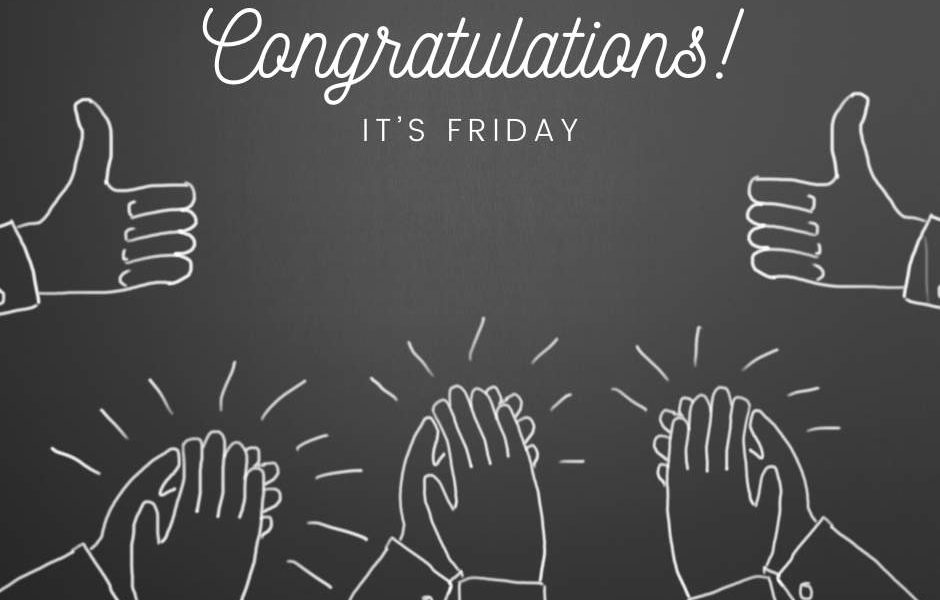 Let the Friday celebrations begin! Happy to see a week complete or for the weeke…